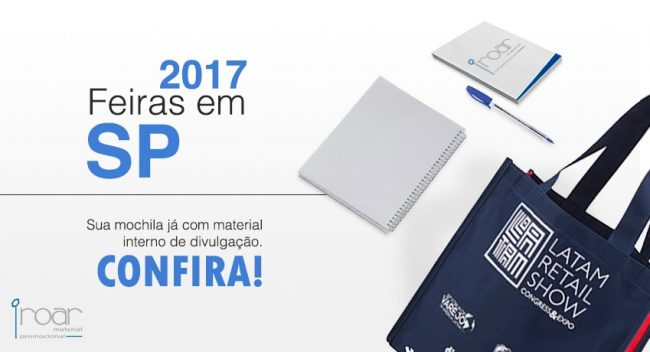 Feiras em São Paulo conheça algumas das principais de 2017 e saiba como oferecer um bom brinde