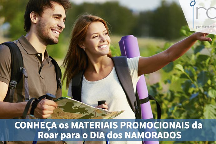 conheça os material promocionas e mochilas personalizadas para o dia dos namorados