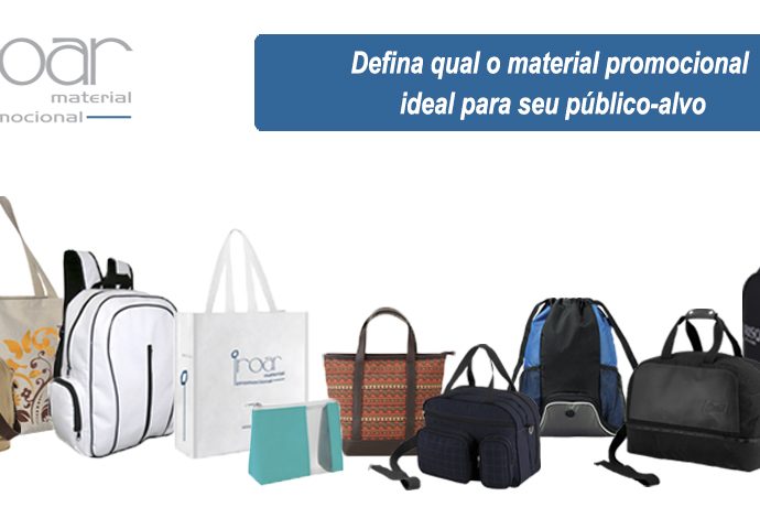 defina o material promocional e mochilas personalizadas ideal para seu publico alvo